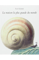 Maison la plus grande du monde (la)