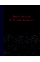 4 saisons de la famille souris anthologie