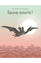 Sauve souris