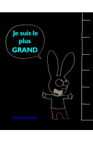 Je suis le plus grand