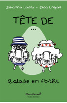 Tete de balade en foret