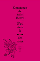 D'ou vient le nom des roses