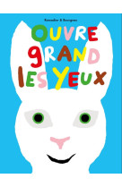 Ouvre grand les yeux