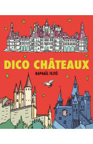 Dico chateaux