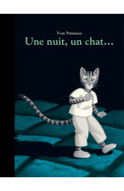 Une nuit, un chat...