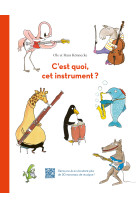 C'est quoi cet instrument ?