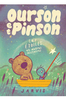 Ourson et pinson t02 les etoiles et autres histoires