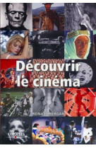 Decouvrir le cinema