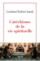 Catechisme de la vie spirituelle