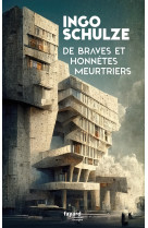 De braves et honnetes meurtriers