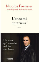 L'ennemi interieur