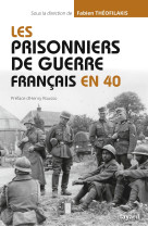 Les prisonniers de guerre francais en 40