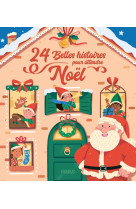 24 belles histoires pour attendre noel