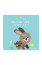 Maman lapin, ou es-tu ?