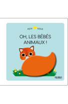 Oh, les bebes animaux !