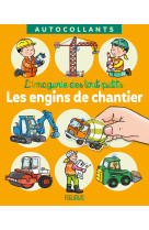 Les engins de chantier