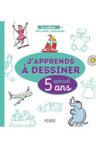 J apprends a dessiner - special 5 ans !