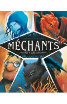 Mechants. histoires a lire sans fremir