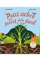 Petit arbre et le secret de la foret