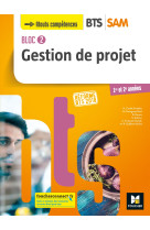 Gestion de projet bloc 2 bts sam eleve 2018 1e et 2e annees