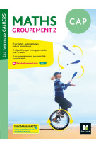 Les nouveaux cahiers - mathematiques cap gr oupement 2 - ed. 2020 - livre eleve