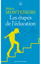 Les etapes de l'education