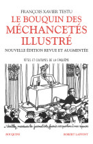 Le bouquin des mechancetes (illustre)