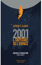 2001 : l'odyssee de l'espace ed collector nouvelle traduction