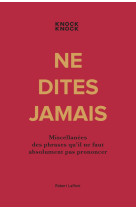 Ne dites jamais