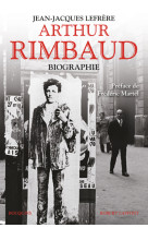 Arthur rimbaud - biographie