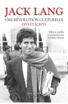 Une revolution culturelle - dits et ecrits