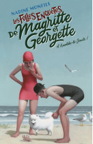 Les folles enquetes de magritte et georgett e - a knokke-le-zoute !