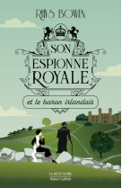 Son espionne royale et le baron irlandais - tome 10 - vol10