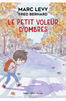 Le petit voleur d'ombres t01 edition de luxe