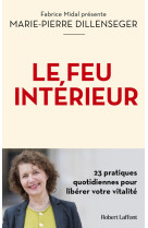 Le feu interieur