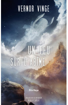 Un feu sur l'abime