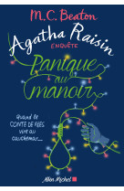 Agatha raisin enquete 10 - panique au manoi r