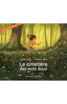 Le cimetiere des mots doux