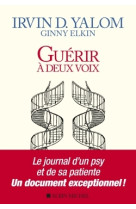 Guerir a deux voix