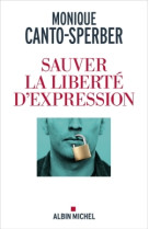 Sauver la liberte d'expression