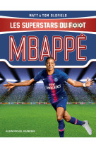 Mbappe - les superstars du foot