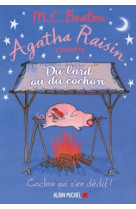 Agatha raisin 22 - du lard ou du cochon