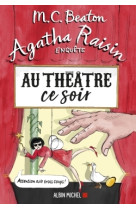 Agatha raisin enquete 25 - au theatre ce so ir