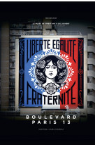 Boulevard paris 13 - le musee de street art a ciel ouvert