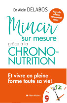 Mincir sur mesure grace a la chrono-nutriti on