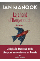 Le chant d'haiganouch - t02