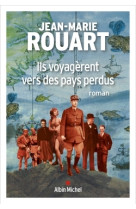 Ils voyagerent vers des pays perdus