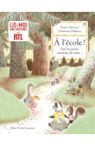 A l'ecole ! sur les petits chemins de terre