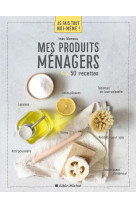 Je fais tout moi-meme - mes produits menage rs