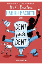 Hamish macbeth 13 dent pour dent